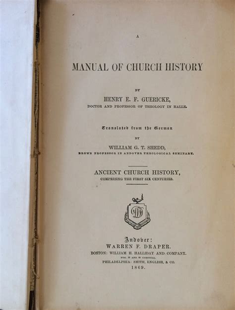 Manual Of Church History Ancient Church History Comprising The First