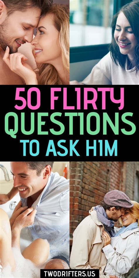 110 Flirty Questions To Ask A Guy