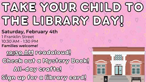 Take Your Child To The Library Day Catskill Catskill Public Library