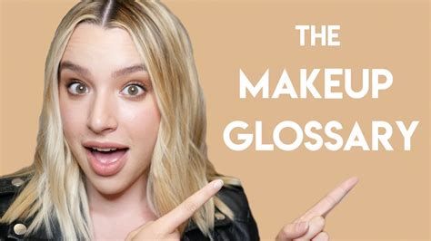 The Makeup Glossary Youtube