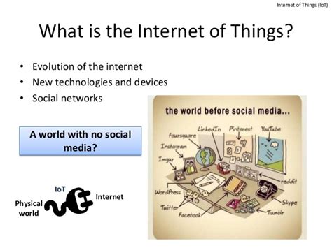 The internet of things extends internet connectivity beyond traditional devices like desktop and laptop computers, smartphones and tablets to a diverse range of devices and everyday things that utilize embedded technology to communicate and interact with the external environment, all via the internet. Internet of Things. Definition of a concept