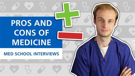 Med School Interview Pros And Cons Of A Medical Career Postgradmedic