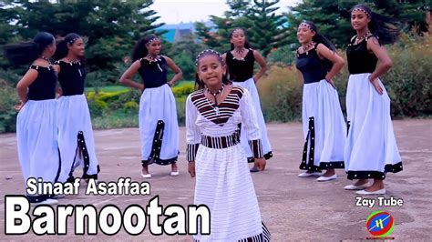 Sinaaf Asaffaa Barnootan New Ethiopian Orommo Music 2021