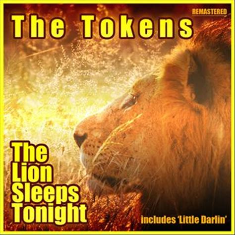 In the jungle, the mighty jungle, the lion sleeps tonight. The Lion Sleeps Tonight (2012) | The Tokens | High Quality ...