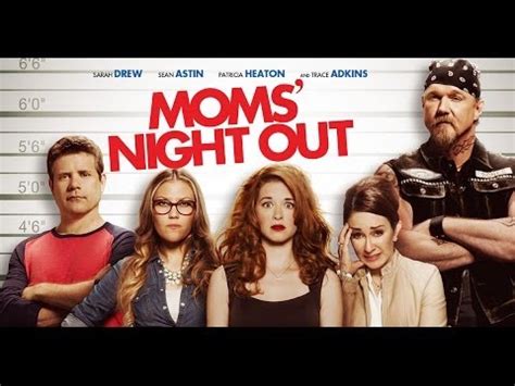 There's nothing wrong with moms' night out that couldn't be fixed by a massive rewrite, preferably one that involves a lobotomy for the main character. Mom's Night Out Movie - A Christian Mom's Review - YouTube