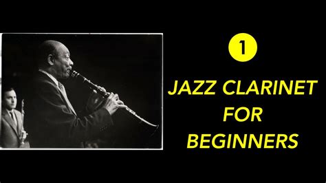 Jazz Clarinet For Beginners Nivel 1 FÁcil Youtube