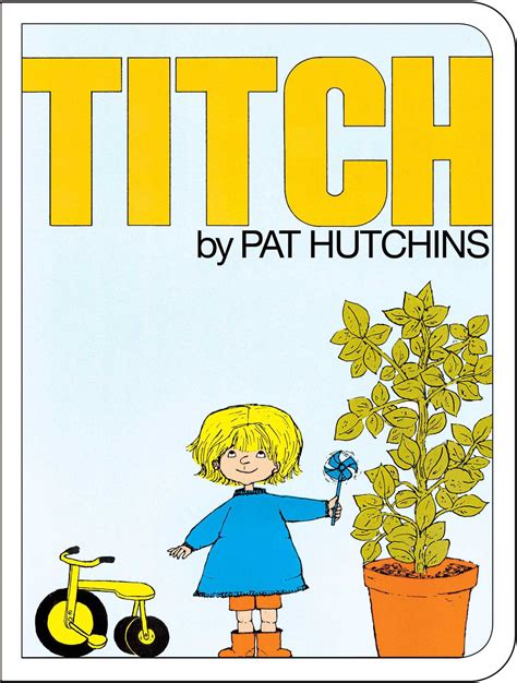 Titch Book By Pat Hutchins Official Publisher Page Simon And Schuster