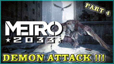 Demons Metro 2033 Redux Chapter 2 2 Part 4 Youtube