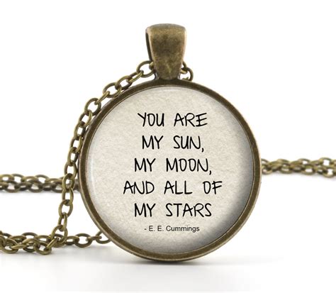 You Are My Sun Quote You Are My Sun My Moon And All Of