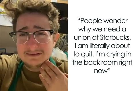 Starbucks Employee Breaks Down In Tears After Theyre Scheduled To Work Hours