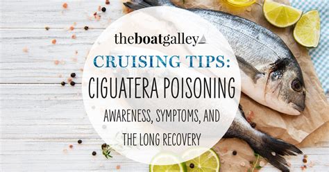 Ciguatera Poisoning The Boat Galley