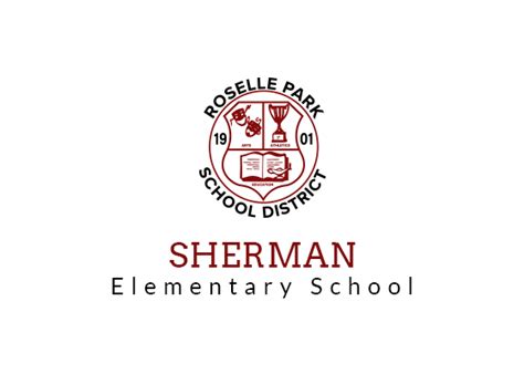 About Sherman Our School Sherman Elementary School
