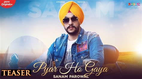 Pyar Ho Gaya Teaser Sanam Parowal Ft Charlie New Punjabi Songs 2024 Lokdhun Punjabi