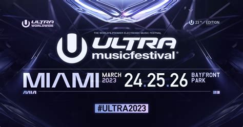 Ultra Music Festival Mar 24 25 26 2023
