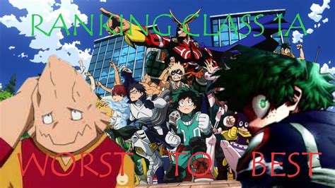 It's a clash that, while odd to see at first, was bound to happen given the students' opposing views of what a hero is supposed to be. RANKING MY HERO ACADEMIA CLASS 1A FROM WORST TO BEST - YouTube