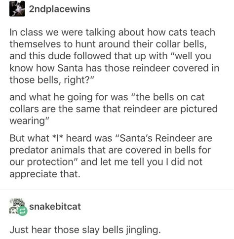 On Terrifying Animals 21 Tumblr Posts About Christmas Thatll Tide You