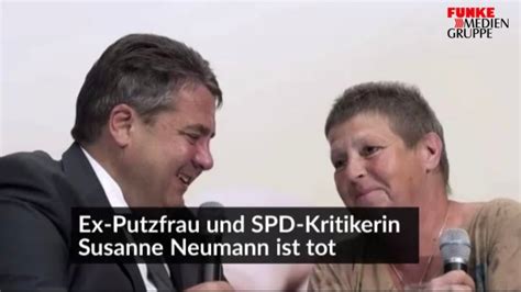 Ex Putzfrau Und Spd Kritikerin Susanne Neumann Ist Tot Wpde