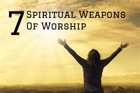 7 Weapons For Spiritual Warfare Jonathan Srock