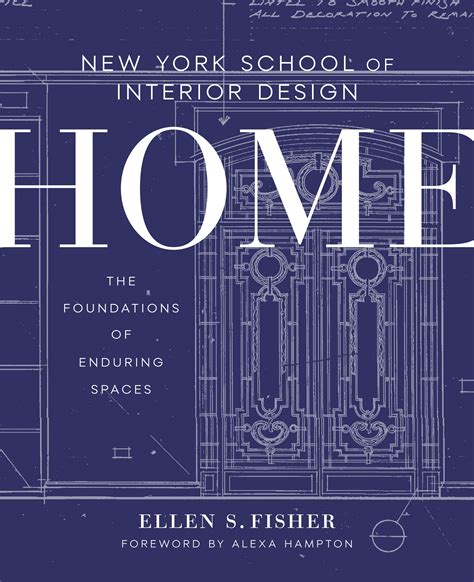 New York School Of Interior Design By Ellen S Fisher