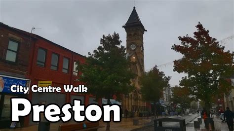 Preston City Centre Walk Lets Walk 2020 Youtube