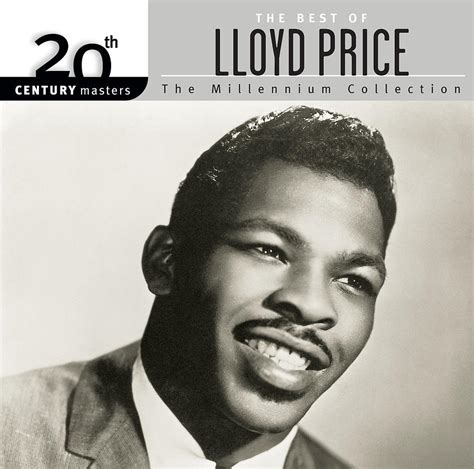 20th century masters the millennium collection the best of lloyd price by lloyd price digital