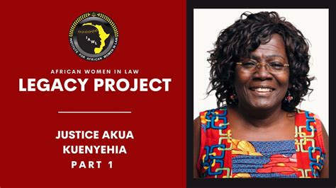 Justice Akua Kuenyehia (Part 1) | African Women in Law Legacy Project
