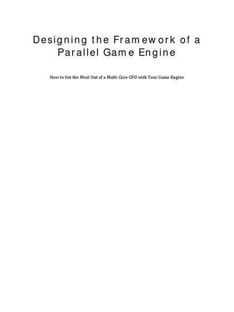 Designing The Framework Of A Parallel Game Engine Pdf Parallel