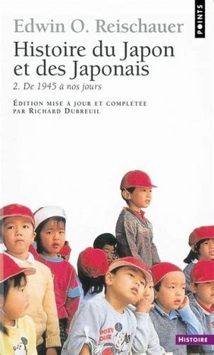 Histoire Du Japon Et Des Japonais Tome De De Edwin