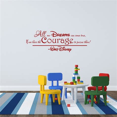Wall Decal All Our Dreams Can Come True Walt Disney Wall Decal