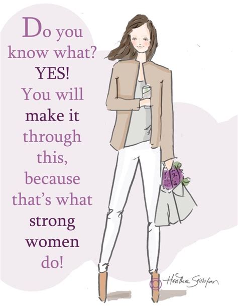 Yes You Will Make It Through Art For Women Quotes For