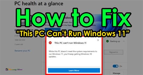 How To Fix “this Pc Cant Run Windows 11” Error Blowing Ideas