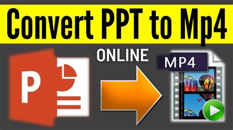 How To Convert Powerpoint Presentation Into Mp4 Video Ppt To Mp4