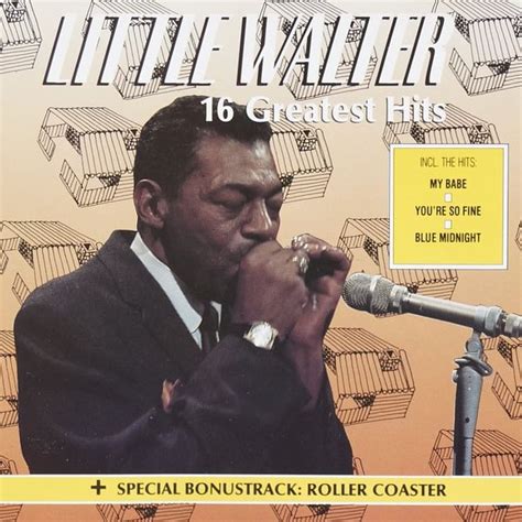 Little Walter 16 Greatest Hits 1990 Cd Discogs