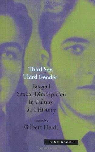 Ebook Download Third Sex Third Gender Beyond Sexual Dimorphism In Culture And History Book