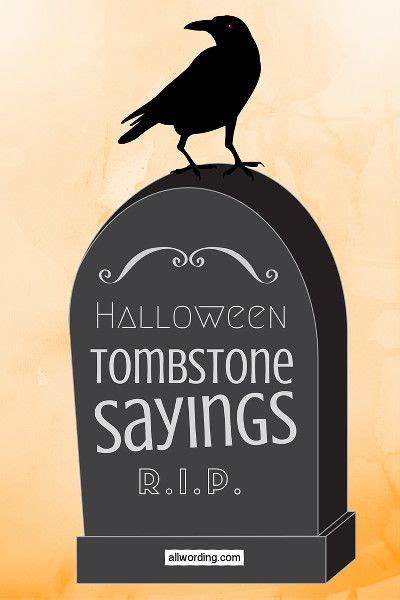 100 Tombstone Sayings For Your Halloween Yard Haunt Halloween