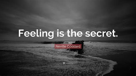 Neville Goddard Quote Feeling Is The Secret 12 Wallpapers
