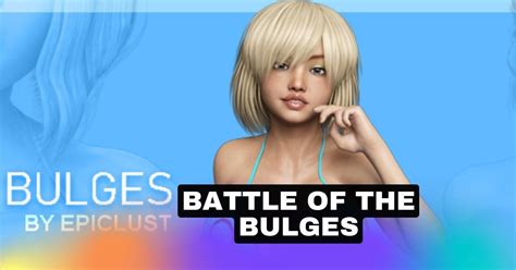 Battle Of The Bulges V10 Epiclust Pcandroid Download