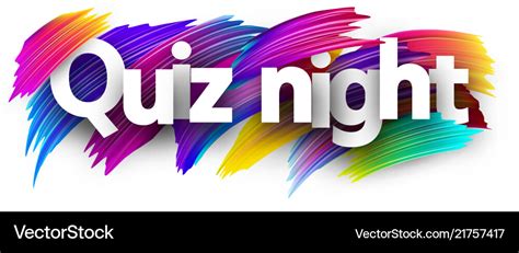 Quiz Night Poster With Colorful Brush Strokes Vector Image