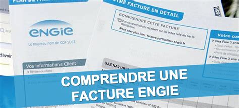 Engie Facture Comprendre Kwh Taxes Pdl Pce Aide Sav