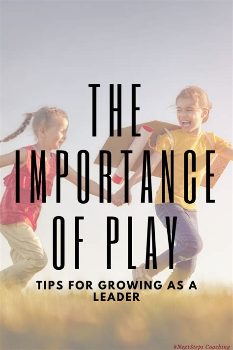 The importance of play - #NextSteps Coaching