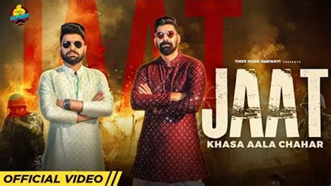 Check Out Latest Haryanvi Video Song Jaat Sung By Khasa Aala Chahar