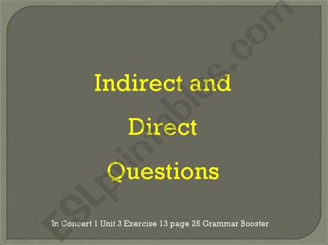 Esl English Powerpoints Direct And Indirect Questions
