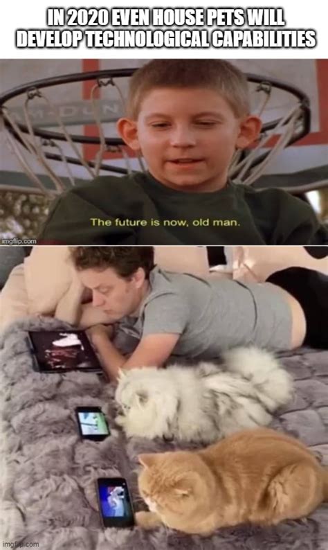The Future Is Now Imgflip