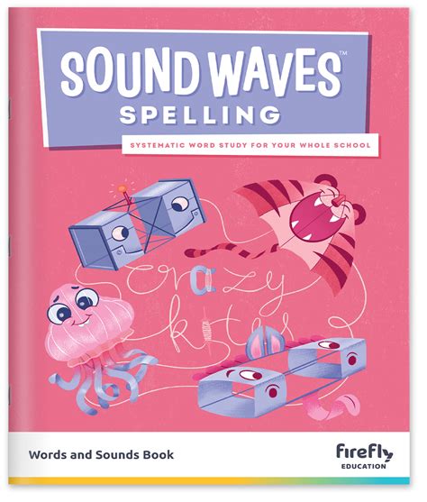 Sound Waves Spelling Words And Sounds Book Firefly Education Store
