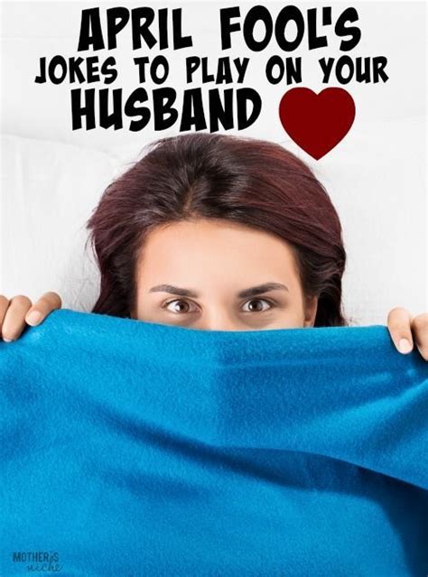 In honor of the mischievous holiday, here are 10 of the best. Hilarious April Fool's Pranks to Play on Your Husband | Best april fools pranks, April fools ...