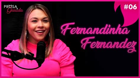 FERNANDINHA FERNANDEZ Prosa Guiada 06 YouTube