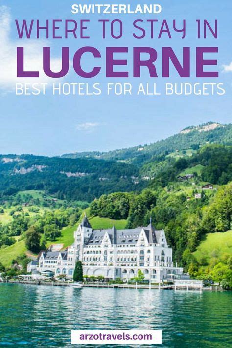 Where to Stay in Lucerne, Switzerland (With images) | Switzerland