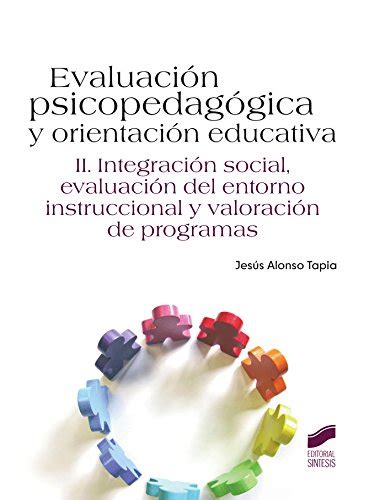 Evaluación Psicopedagógica Y Orientación Educativa Vol Ii Ebook