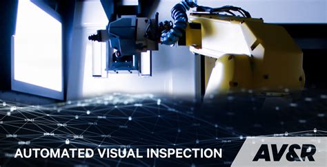 How Robotic Technologies Apply To Visual Inspection Avandr