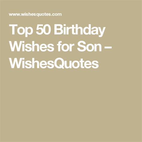 Amazing Birthday Wishes For Your Son By Wishesquotes Birthday Wishes